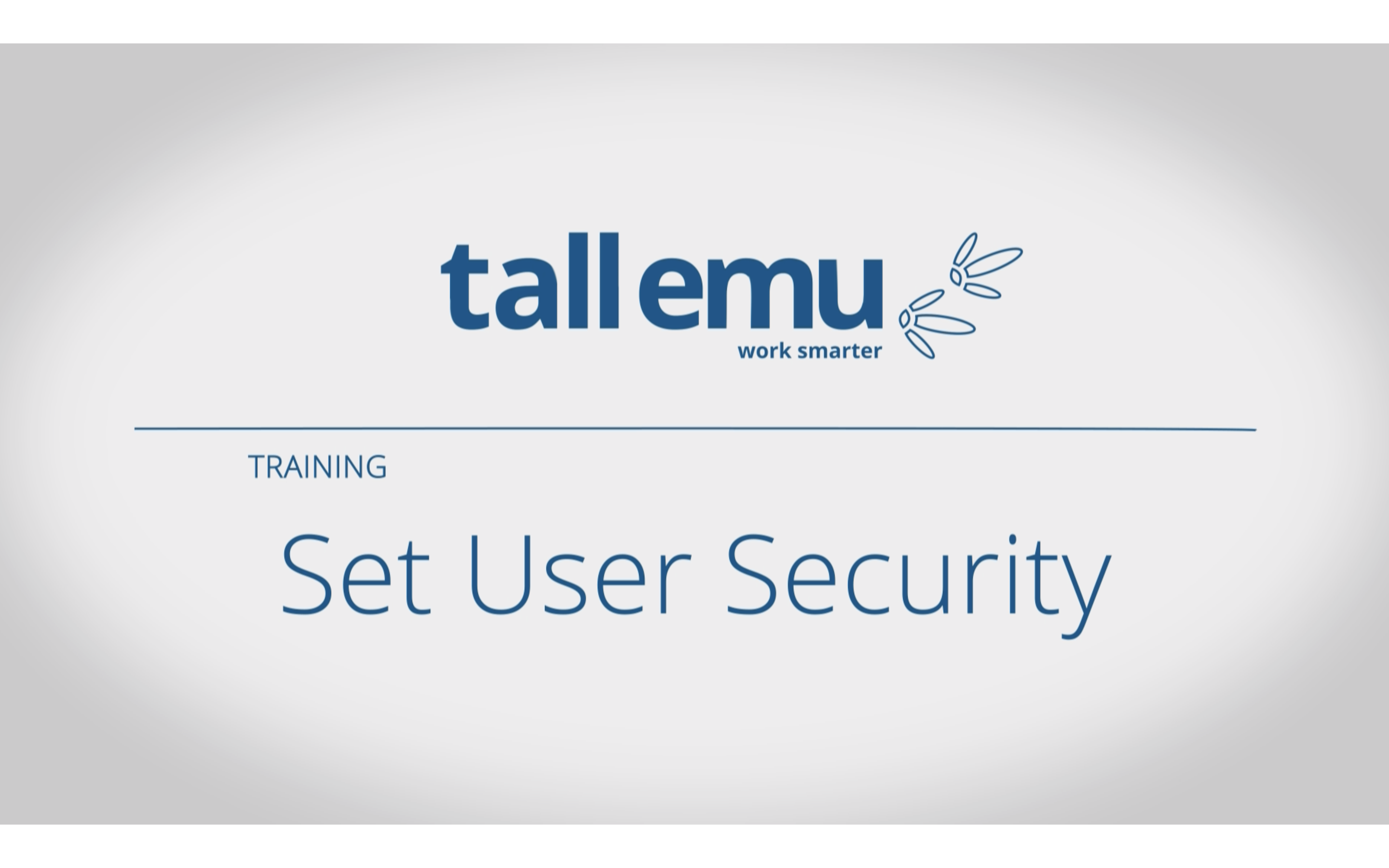 Set User Security - General Help - Tall Emu CRM
